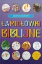 Łamigłówki Biblijne - Kropka do kropki - Opracowanie zbiorowe
