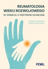 Reumatologia wieku rozwojowego w oparciu o przypadki kliniczne
