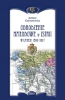 Odrodzenie narodowe w Istrii w latach 1860-1907 Cetnarowicz Antoni