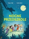 Nocne przedszkole Stefanie Hofler, Claudia Weikert