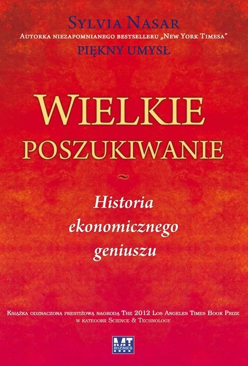 Wielkie poszukiwanie. Historia ekonomicznego geniuszu