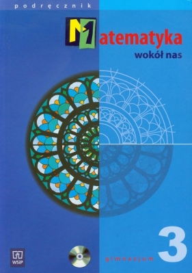 Matematyka wokół nas 3 podręcznik z płytą CD - Drążek Anna, Duvnjak Ewa, Kokiernak-Jurkiewicz Ewa