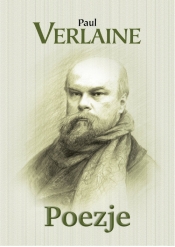 Poezje - Verlaine Paul