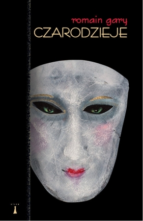 Czarodzieje - Romain Gary