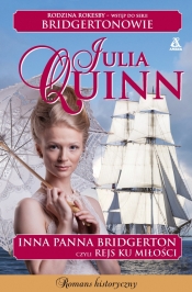Inna Panna Bridgerton, czyli Rejs ku miłości - Julia Quinn