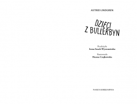 Dzieci z Bullerbyn (z barwionymi brzegami) - Astrid Lindgren