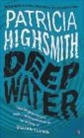 Deep Water Patricia Highsmith