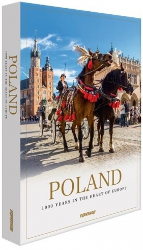 Polska. 1000 lat w sercu Europy - Artur Flaczyński