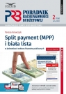 Split payment (MPP) i biała lista w jednostkach sektora finansów publicznych Teresa Krawczyk