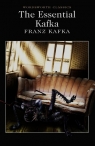 The Essential Kafka Kafka Franz