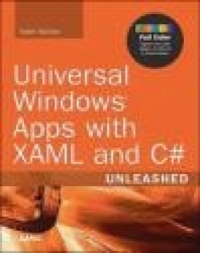 Universal Windows Apps with XAML and C# Unleashed Adam Nathan