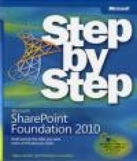 Microsoft Sharepoint Foundation 2010 Step by Step