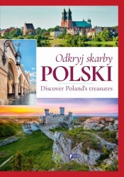 Odkryj skarby Polski. Discover Polands treasures - Opracowanie zbiorowe