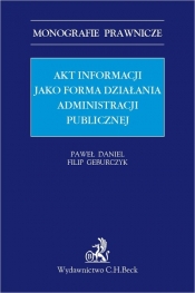 Akt informacji jako forma działania administracji publicznej