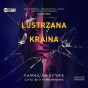 Lustrzana Kraina (Audiobook) - Johnstone Carole