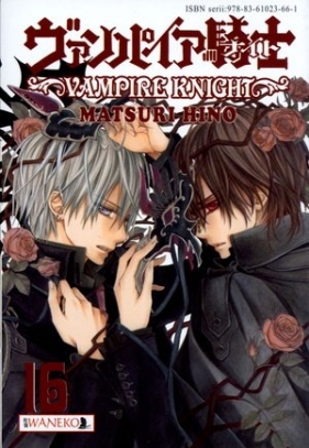 Vampire Knight 16 - Matsuri Hino
