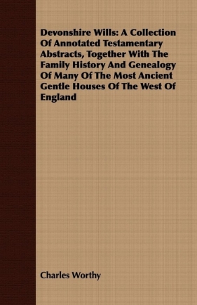 Devonshire Wills - Worthy Charles