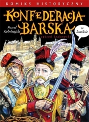 Konfederacja barska w komiksie - Paweł Kołodziejski