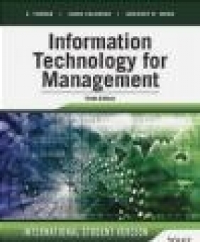 Information Technology for Management 10ed Gregory Wood, Linda Volonino, Efraim Turban