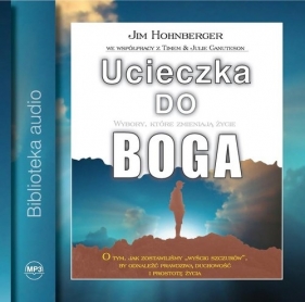 Ucieczka do Boga (Audiobook) - Hohnberger Jim