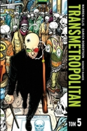 Transmetropolitan tom 5 - Warren Ellis