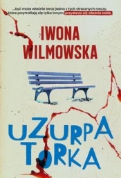 Uzurpatorka - Wilmowska Iwona