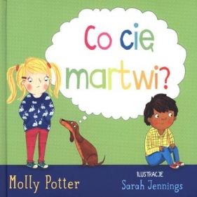 Co cię martwi - Molly Potter