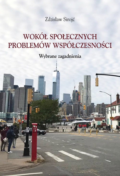 Wokół społecznych problemów współczesności