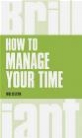 How to Manage Your Time