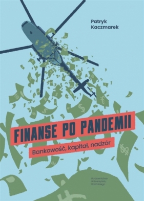 Finanse po pandemii - Patryk Kaczmarek