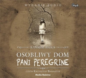Osobliwy dom pani Peregrine (Audiobook) - Riggs Ransom