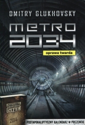 Metro 2034 - Dmitry Glukhovsky