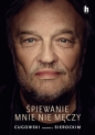 Śpiewanie mnie nie męczy - Marek Sierocki