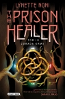 The Prison Healer. Tom 3. Zdrada krwi