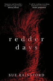 Redder Days - Rainsford Sue