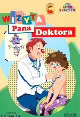 Wizyta pana doktora + CD w.2021 - Lech Tkaczyk, Paweł Kamiński