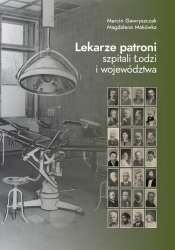 Lekarze patroni szpitali Łodzi i województwa - Marcin Gawryszczak