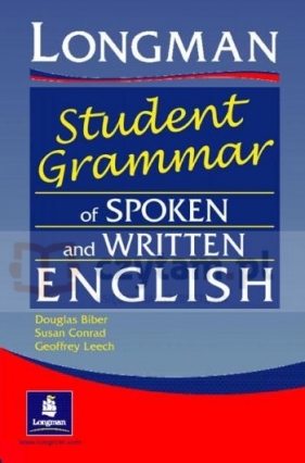 Student Grammar of Spoken and Written English PB - Douglas Biber, Susan Conrad, Geoffrey Leech