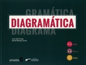 Diagramática. Curso de gramática visual (A1/B2) - Rafael Mellado Jurado, Irene Klein Fariz