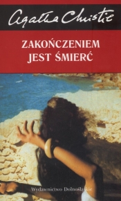 Zakończeniem jest śmierć - Agatha Christie
