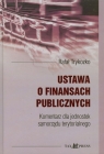 Ustawa o finansach publicznych. Komentarz dla jednostek samorządu Trykozko Rafał