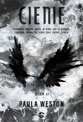 Cienie - Paula Weston