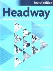 New Headway Intermediate Workbook without Key - Praca zbiorowa