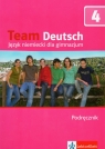 Team Deutsch 4 Podręcznik z płytą CD Język niemiecki. Gimnazjum.