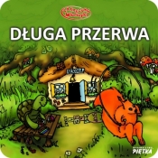 Bajka Długa przerwa - Katarzyna Zychla