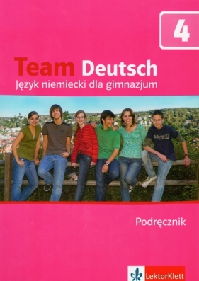 Team Deutsch 4 Podręcznik z płytą CD - <br />