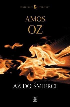Aż do śmierci - Oz Amos
