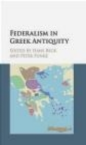 Federalism in Greek Antiquity