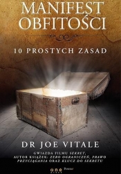 Manifest obfitości 10 prostych zasad - Joe Vitale