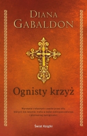 Obca. Tom 5. Ognisty krzyż - Diana Gabaldon